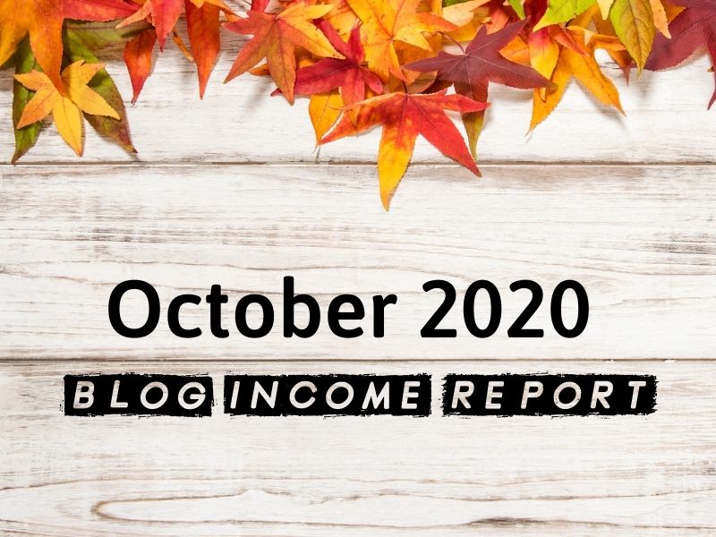 october 2020 blog income report
