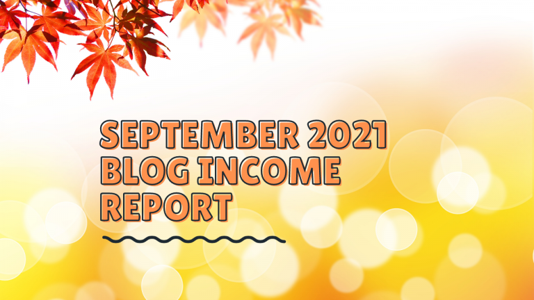 September 2021 Blog Income Report